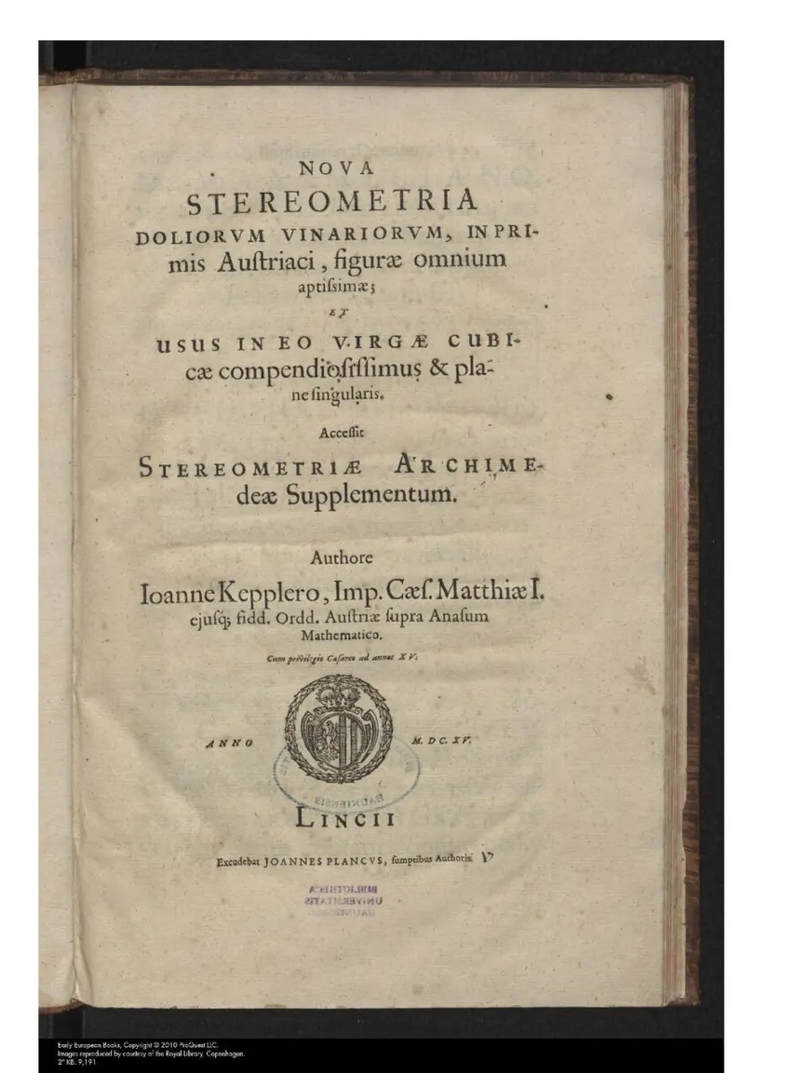 Титульный лист «Nova stereometria doliorum vinariorum» — «Новой стереометрии винных бочек», Линц, 1615